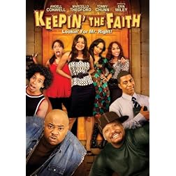 Keepin' the Faith: Lookin' for Mr. Right