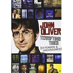 John Oliver: Terrifying Times