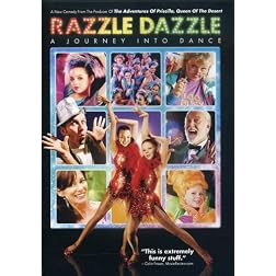 Razzle Dazzle: A Journey into Dance