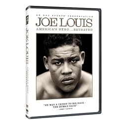 Joe Louis: America's Hero... Betrayed