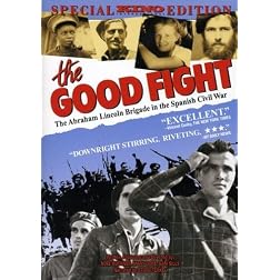 The Good Fight: The Abraham Lincoln Brigade in the Spanish Civil War (1984)