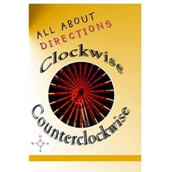 All About Directions: Clockwise - Counterclockwise