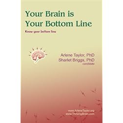 Your Brain is Your Bottom Line