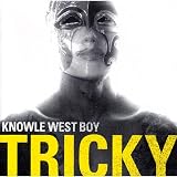 Knowle West Boy by Tricky