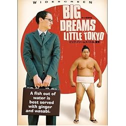 Big Dreams, Little Tokyo