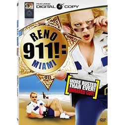 Reno 911: Miami (Unrated More Busted Than Ever Edition + Digital Copy)