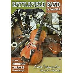 Battlefield Band - Live in Concert at the Brunton Theatre