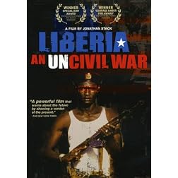 Liberia-An Uncivil War
