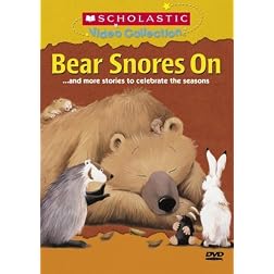 Bear Snores on & More Beary Adorable Tales