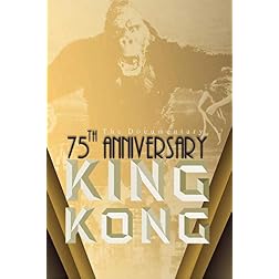 KING KONG - 75th ANNIVERSARY TRIBUTE