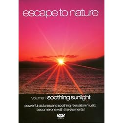 Escape to Nature, Vol. 1: Soothing Sunlight