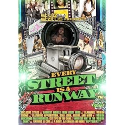 Every Street Is a Runway