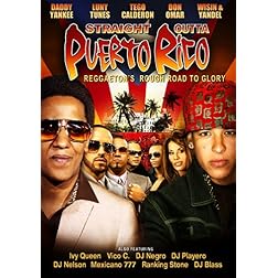 Straight Outta Puerto Rico: Reggaeton's Rough Road to Glory