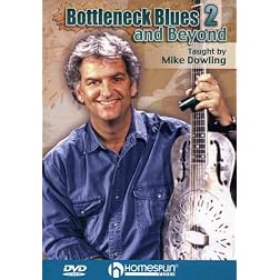 Bottleneck Blues and Beyond DVD#2