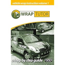 The Wrap Tutor : Vehicle Wrap Instructional DVD