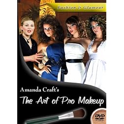 The Art of Pro Makeup: Fashion & Glamour Edition, Professional Makeup Instruction and Lessons