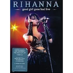 Good Girl Gone Bad-Live