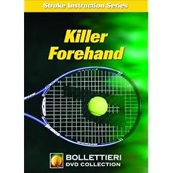 Nick Bollettieri's Stroke Instruction Series: Killer Forehand DVD