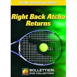 Nick Bollettieri's Stroke Instruction Series: Right Back Atcha Returns DVD