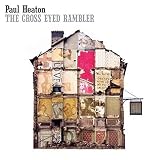 The Cross Eyed Rambler by Paul Heaton