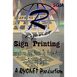 Sign Printing - Everything you need to know about printing signs