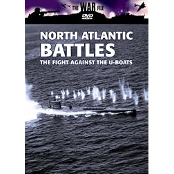 The War File: North Atlantic Battles