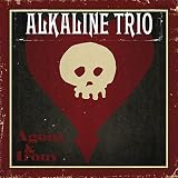 Agony & Irony by Alkaline Trio