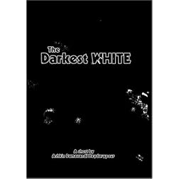 The Darkest White