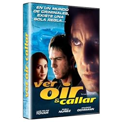 Ver Oir Y Callar