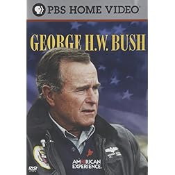 American Experience: George H.W. Bush