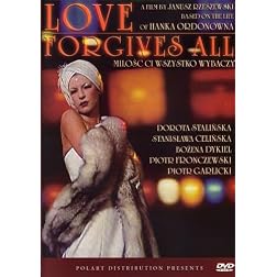 Love Forgives All
