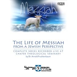 The Life of Messiah From A Jewish Perspective
