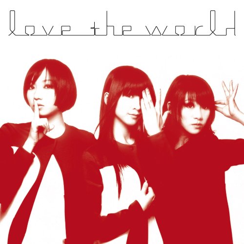 love the world[CD+DVD] [Limited Edition]/Perfume