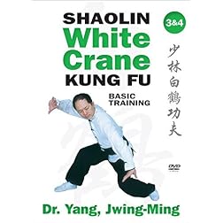 Shaolin White Crane Gong Fu 3 & 4 (YMAA Kung Fu) Dr. Yang, Jwing-Ming