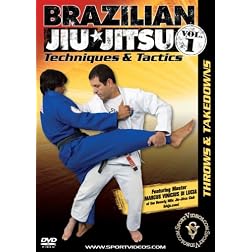 Brazilian Jiu-Jitsu Techniques and Tactics - Vol. 1: Throws and Takedowns
