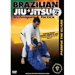 Brazilian Jiu-Jitsu Techniques and Tactics - Vol. 2: Passing the Guard