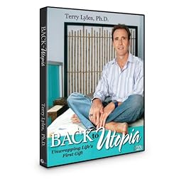 Back to Utopia Unwrapping Life's First Gift