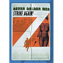Seven Golden Men Strike Again
