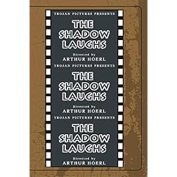 The Shadow Laughs