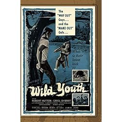 Wild Youth (Aka Naked Youth)
