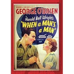 When A Man's A Man