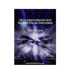 UFOs International and Sacred Placed Decoded