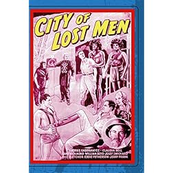 City Of Lost Men