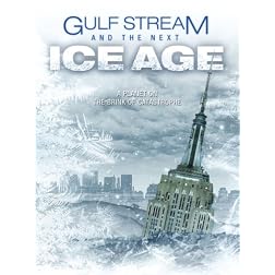 Gulf Stream and the Next Ice Age