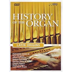 History of the Organ, Vol. 1: Latin Origins
