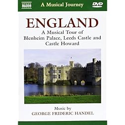A Musical Journey: England - A Musical Tour of Blenheim Palace, Leeds Castle and Castle Howard