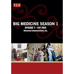 Big Medicine Season 1 - Episode 7: Fat Free