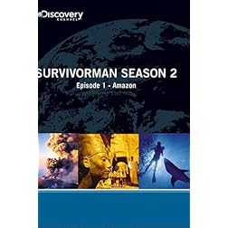 Survivorman Season 2 - Episode 1: Amazon