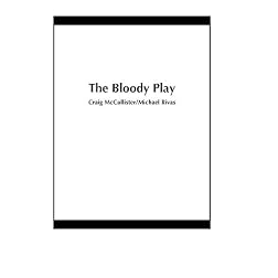 The Bloody Play