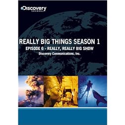 Really Big Things Season 1 - Episode 6: Really, Really Big Show